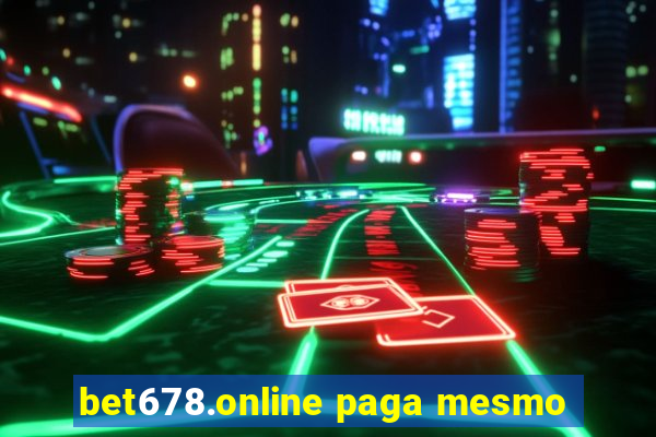 bet678.online paga mesmo